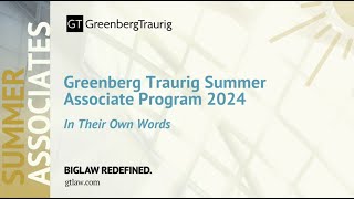 2024 Greenberg Traurig Summer Associates Program WrapUp Video [upl. by Oiramat]