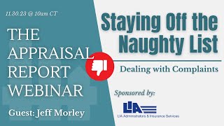 The Appraisal Report Webinar  Staying Off the Naughty List [upl. by Landry]