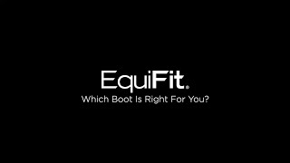 Which Boot Is Right For You  EquiFit Training Video [upl. by Nyberg497]