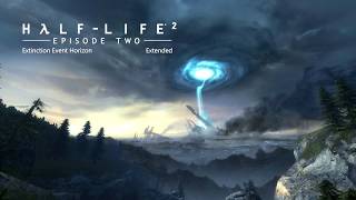 HalfLife 2 Episode Two OST — Extinction Event Horizon Extended [upl. by Pickens]