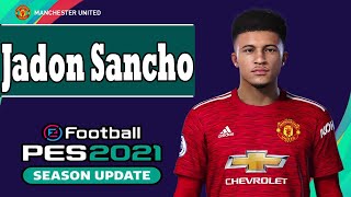 Jadon Sancho PES 2021 [upl. by Girand721]