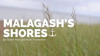 Malagashs Shores  By Martin Main and Mark Flowerdew [upl. by Hellah]