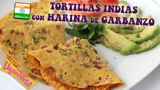 👩 TORTILLAS con HARINA de GARBANZO INDIAS 💓  Recetas Veganas  Veganamente [upl. by Letram]