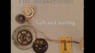 The Weakerthans  Everything Must Go [upl. by Aret]