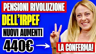 PENSIONI RIVOLUZIONE DELL’IRPEF 👉🏻 NUOVO AUMENTO DI 440€ PER I PENSIONATI ANNUNCIATO LA NOVITÀ💰 [upl. by Siriso929]