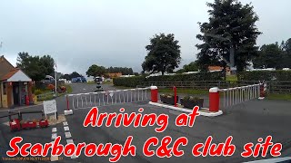 Arriving at SCARBOROUGH CAMPING AND CARAVANNING CLUB SITE  July 2018 [upl. by Jann]