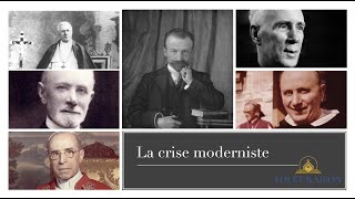 💢 La crise moderniste et les théologiens qui lont surmontée [upl. by Aciretehs]