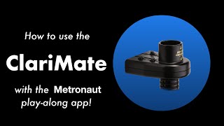 ClariMate Collaboration with Metronaut [upl. by Aivatahs]