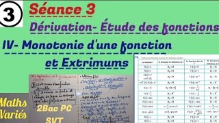 Dérivation  Etude des fonctions séance 3 2Bac sciences Monotonie dune fonction et extremums [upl. by Eirbua]