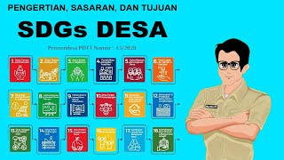 PENGERTIAN SASARAN DAN TUJUAN SDGs DESA SEBAGAI PRIORITAS PENGGUNAAN DANA DESA TAHUN 2021 [upl. by Evans]