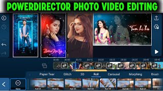 How To Make Photo Video In PowerDirector  Trending Photo Video Editing In PowerDirector  SlideShow [upl. by Alban]