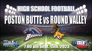 POSTON BUTTE vs ROUND VALLEY High School Football Full Game [upl. by Peterus610]