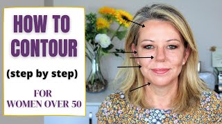 How to Contour  Step By Step Guide  Mature Skin  Over 50  Beauty Fortyfied [upl. by Nellir]