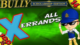 Bully SE  ALL ERRANDS in CHAPTER 2 100 Walkthrough [upl. by Lennie157]