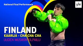 Käärijä  Cha Cha Cha  Finland 🇫🇮  National Final Performance  Eurovision 2023 [upl. by Ativahs]