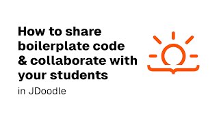 How to share boilerplate code amp collaborate with your students in JDoodle [upl. by Nesila]