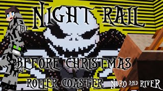 The Night Rail Before Christmas A Nightmare Before Christmas Minecraft Roller Coaster [upl. by Casaleggio]