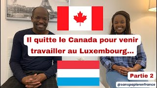 Du Canada au Luxembourg Partie 2 [upl. by Otaner]