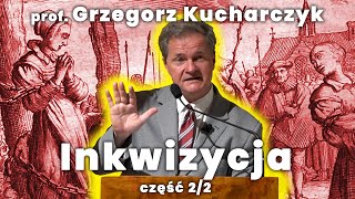 Prof Grzegorz Kucharczyk  Inkwizycje cz 22 znaczenie [upl. by Alisan]