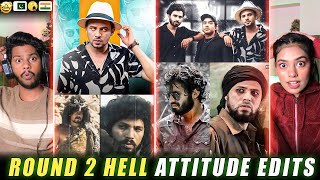 Reaction on Round 2 Hell Attitude Edits  R2H Angry Moments😈 [upl. by Vial]