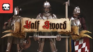 Half Sword Runs TO END GAME [upl. by Aseral172]