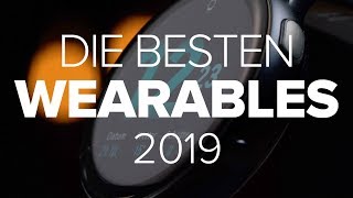 Fitbit Smartwatch amp Co Das sind die besten Wearables 2019 [upl. by Flanigan133]