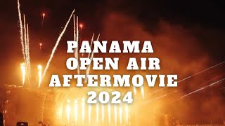 Panama Open Air The New Aftermovie 2 [upl. by Ahsitniuq]