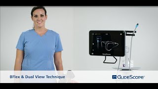 Dual View Technique with Glidescope® Monitor BFlex™ bronchoscope and GlideScope video laryngoscope [upl. by Eletnahc]