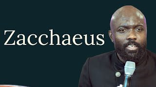 Zacchaeus  Pastor Rich [upl. by Engud]