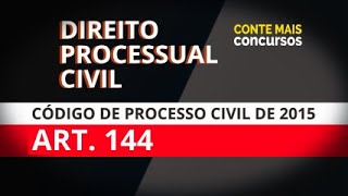 Art 144 CPC 2015 Impedimento do Juiz [upl. by Tarfe]