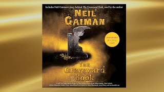 The Graveyard Book by Neil Gaiman  Audiobook Excerpt [upl. by Lehsar]