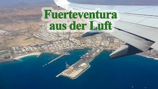 Fuerteventura aus der Luft nach dem Start vom Flughafen [upl. by Holcman153]