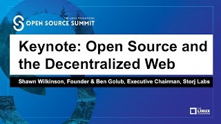 Keynote Open Source and the Decentralized Web  Shawn Wilkinson Founder amp Ben Golub [upl. by Studley]