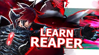 So You Wanna Play Reaper in FFXIV [upl. by Bluefield583]