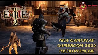 Path of Exile 2  Demo Gameplay Walkthrough Gamescom 2024 Necromancer POE2 [upl. by Ellehcil107]