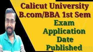 Exam Registration Date PublishedCalicut University BcomBBA 1st Semester [upl. by Fayola]