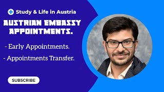 Appointments in Austrian Embassy  Early Appointments  Appointments Transfer [upl. by Anihsit]