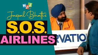 SOS AIRLINES  Jaspal Bhatti Comedy [upl. by Yellat]