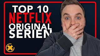 Die 10 besten Netflix Original Serien aller Zeiten  SerienFlash [upl. by Pride]