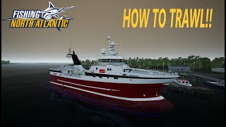 HOW TO TRAWL 2023  Fishing North Atlantic [upl. by Nowujalo]