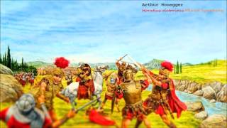 Arthur Honegger quotHorace Victorieux Horatius victorious  Mimed Symphony after Livyquot [upl. by Notniuqal836]