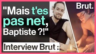 🕯 Brut a retrouvé Baptiste quotmais tes pas netquot [upl. by Lovell]