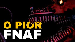 FNAF 4 é o PIOR Five Nights at Freddys já lançado [upl. by Hnid846]