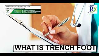 What Is Trench Foot [upl. by Anital487]