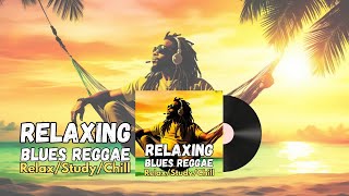 Relaxing Reggae Blues Music Mix 2024Most Requested Reggae Songs 2024✨REGGAE LOVE SONGS 2024 [upl. by Titus]