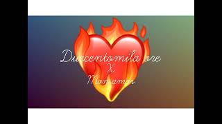 Duecentomila Ore X Mon Amor AnaampGDalessio [upl. by Airlie535]