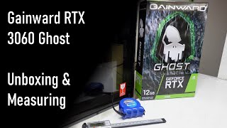 Gainward RTX 3060 Ghost Unboxing and Measuring [upl. by Malchus767]