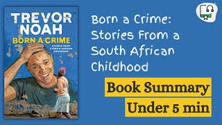 Born a Crime by Trevor Noah Audiobook summary [upl. by Reiter693]