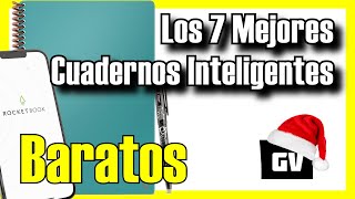 📓🔥 Los 7 MEJORES Cuadernos Inteligentes BARATOS de Amazon 2024✅CalidadPrecio Libretas Digitales [upl. by Eirot289]