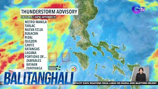 Weather update as of 1147 am September 19 2024  Balitanghali [upl. by Ecilef]